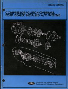 Blue cover of the Ford Climate Control manual for Compressor/Clutch overhaul on dealer-installed A/C systems, featuring an exploded view of a compressor.