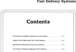Alt Text: A scanned manual page titled "Fuel Delivery Systems" showing the contents for driveability symptoms, mechanical pump integrity, and EFI regulator diagnostics.
