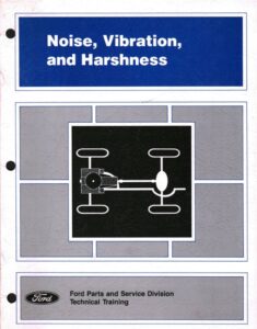 Cover page of Ford Motor Company's 1989 Noise, Vibration, and Harshness technical training manual showing the title on a blue banner above a schematic vehicle chassis diagram, with the Ford Parts and Service Division Technical Training imprint.